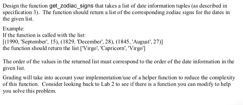 Solved Design the function get_zodiac signs that takes a | Chegg.com