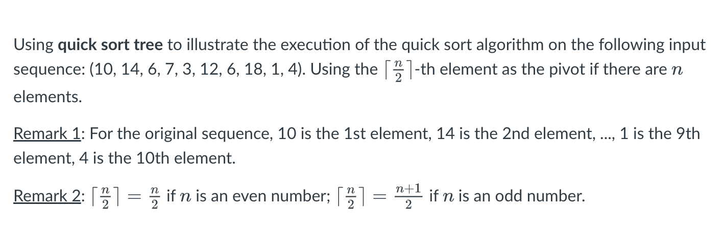 Solved Using quick sort tree to illustrate the execution of | Chegg.com