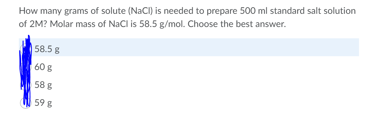 Solved How Many Grams Of Solute Nacl Is Needed To Prepare 0472