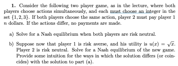 Solved 1. Consider the following two player game, as in the | Chegg.com