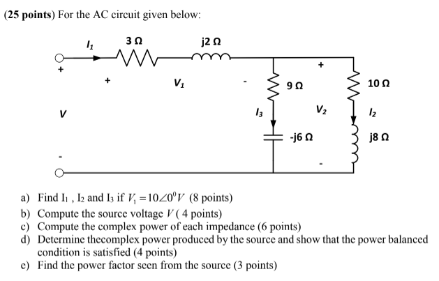 Solved ( 25 ﻿points) ﻿For the AC circuit given below: | Chegg.com