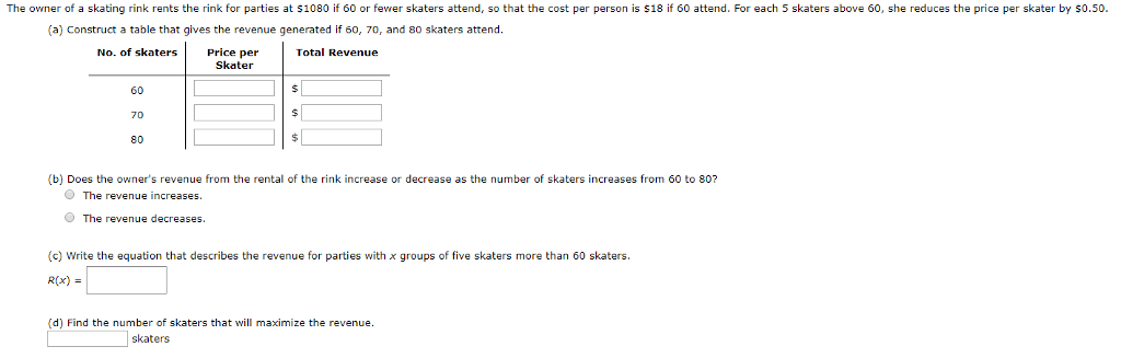 Solved The owner of a skating rink rents the rink for | Chegg.com
