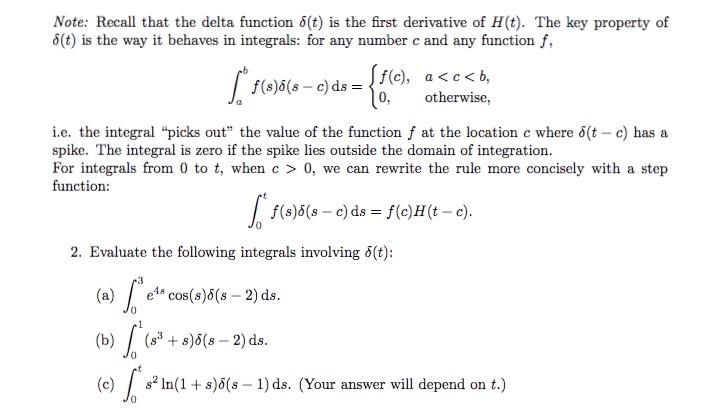 Solved Note: Recall that the delta function δ(t) is the | Chegg.com