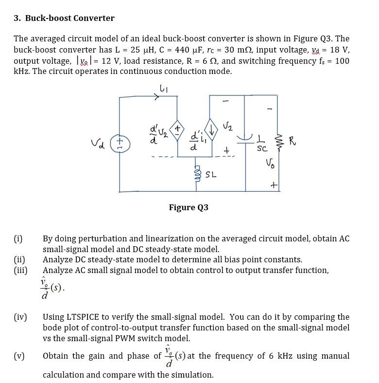 Solved 3. Buck-boost Converter The averaged circuit model of