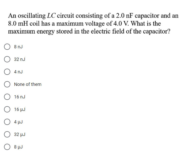 Solved An Oscillating LC Circuit Consisting Of A 2.0 NF | Chegg.com