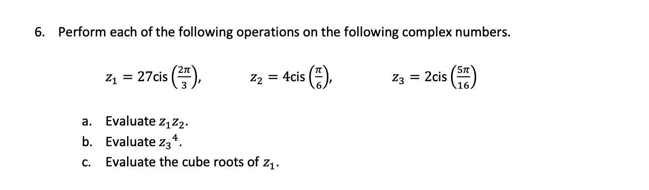 Solved 6. Perform each of the following operations on the | Chegg.com