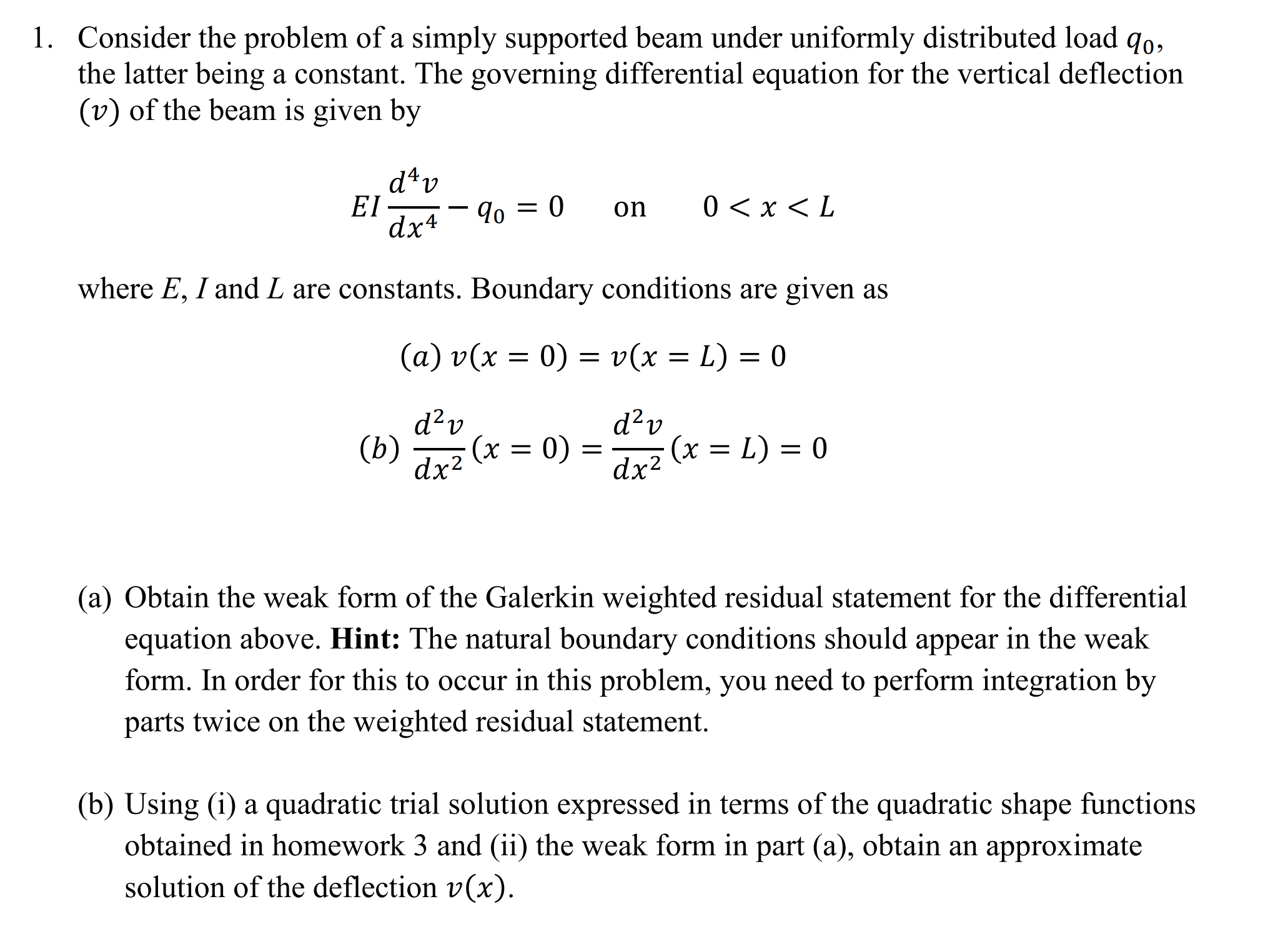 Solved 1. Consider the problem of a simply supported beam | Chegg.com