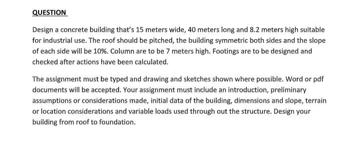 Solved QUESTION Design a concrete building that's 15 meters | Chegg.com
