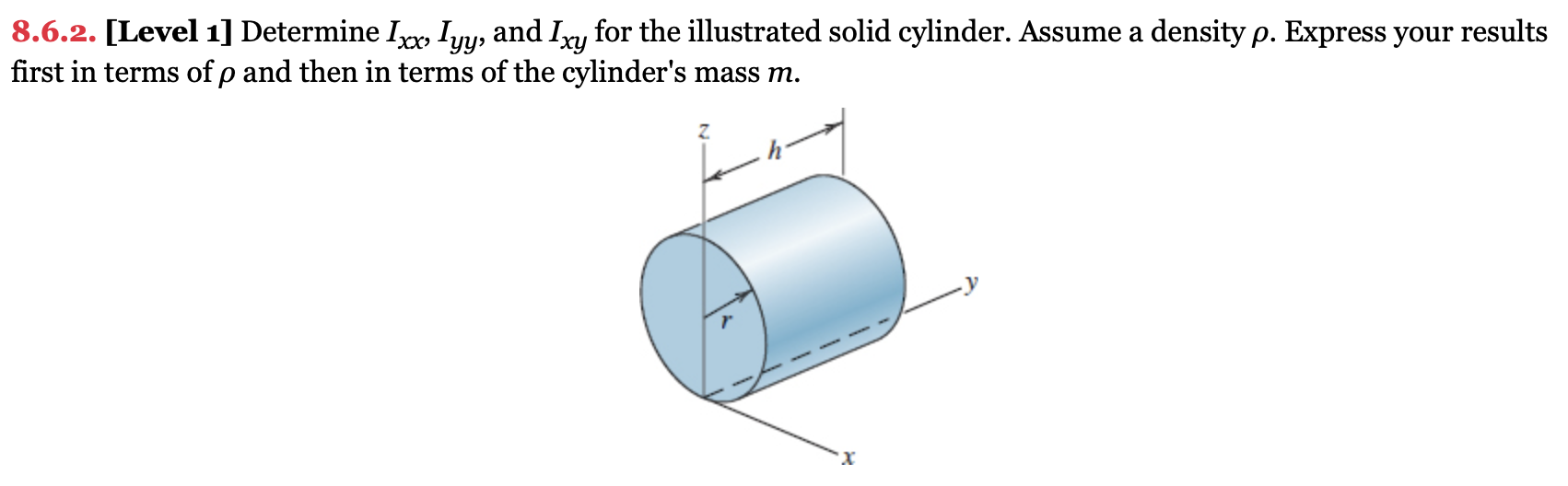 Solved 8.6.2. [Level 1] ﻿Determine I×,Iyy, ﻿and Ixy ﻿for the | Chegg.com