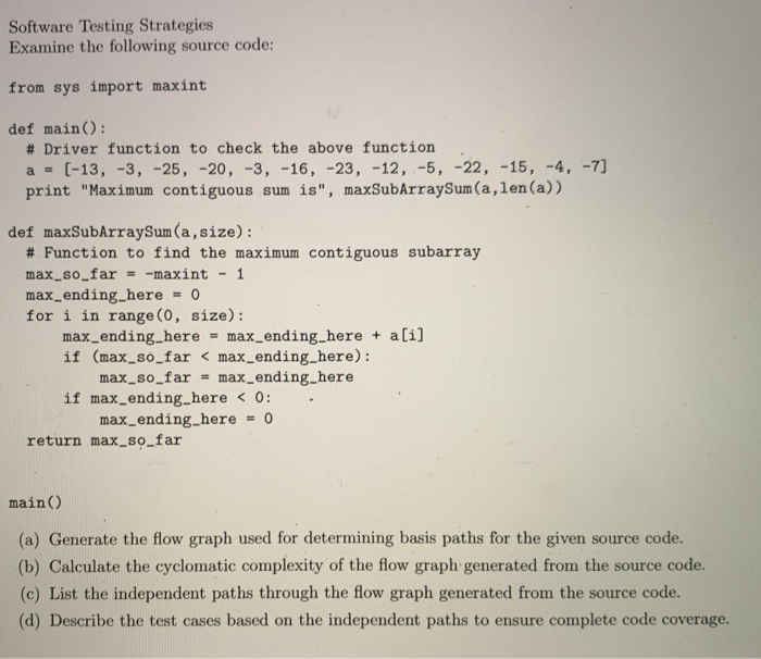 Software Testing Strategies Examine the following | Chegg.com