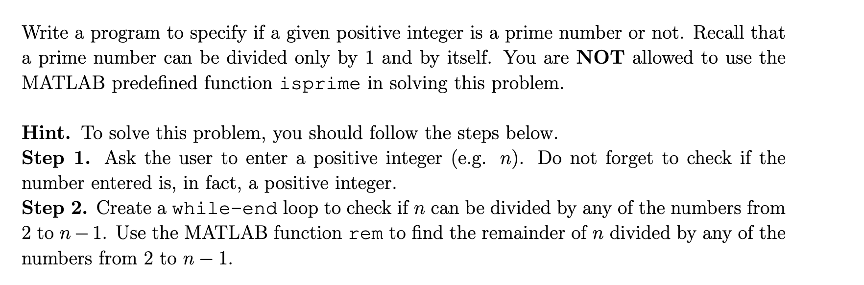 Solved Write a program to specify if a given positive | Chegg.com
