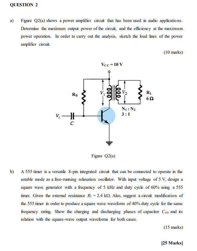 QUESTION 2 A) Figure Q2(a) Shows A Power Amplifier | Chegg.com