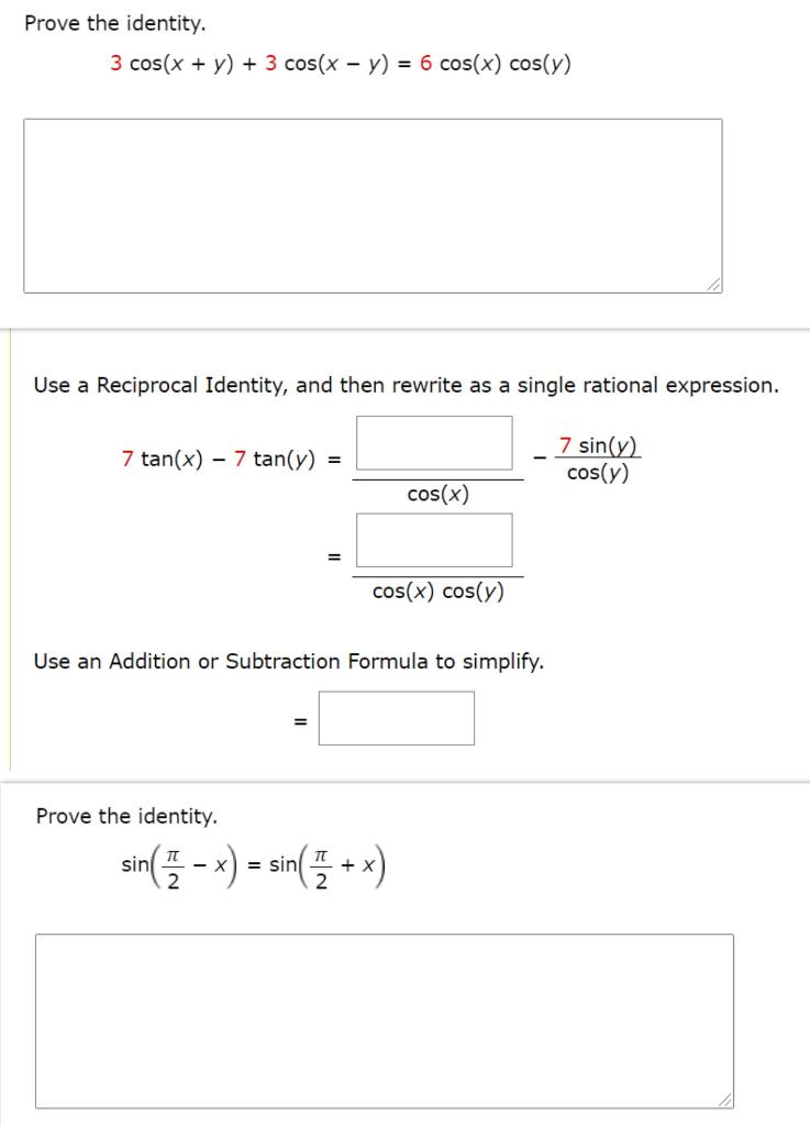 Solved Prove The Identity 3 Cos X Y 3 Cos X Y 6 Chegg Com