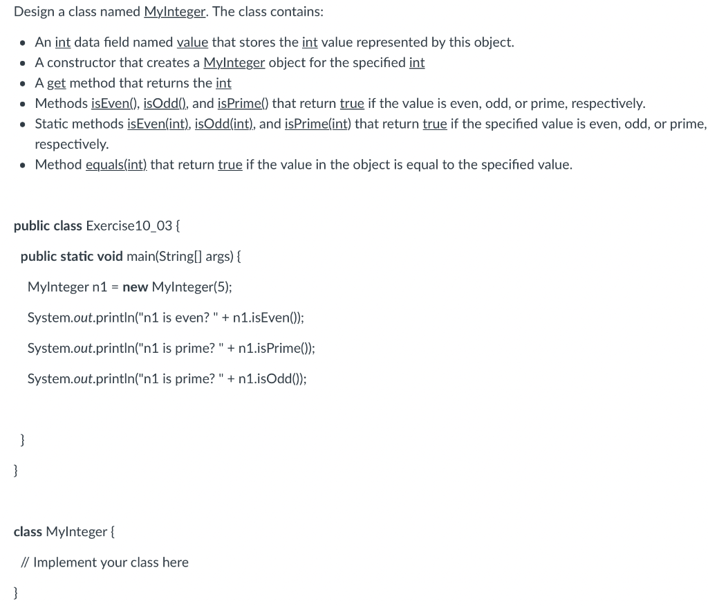 Solved Design a class named MyInteger. The class contains: • | Chegg.com