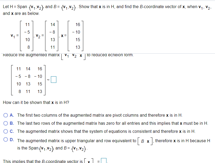 Solved This Implies That The B-coordinate Vector Is [x] | Chegg.com