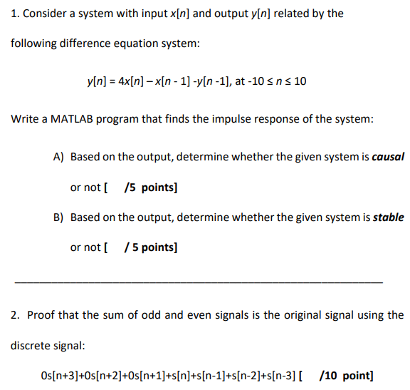Solved 1. Consider a system with input x[n] and output y[n] | Chegg.com