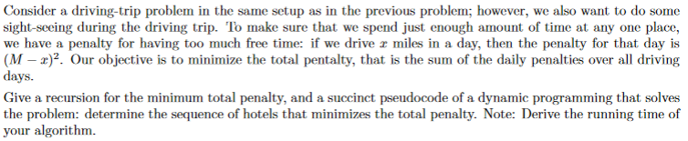 Solved Consider a driving-trip problem in the same setup as | Chegg.com
