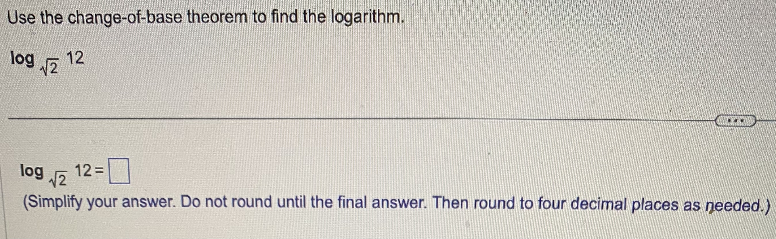 solved-use-the-change-of-base-theorem-to-find-the-logarithm-chegg