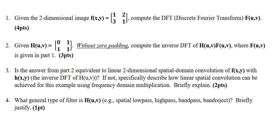 Solved 1 Given The 2 Dimensional Image F X Y Chegg Com