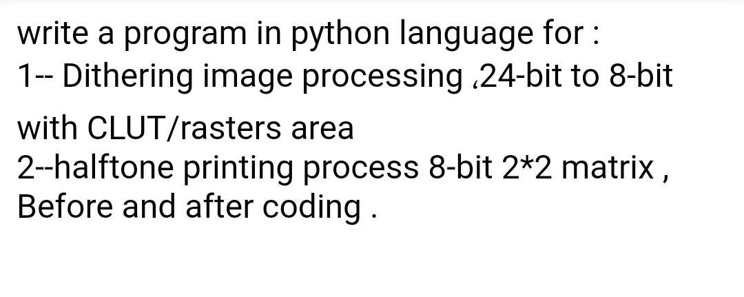 Solved write a program in python language for : 1 -- | Chegg.com