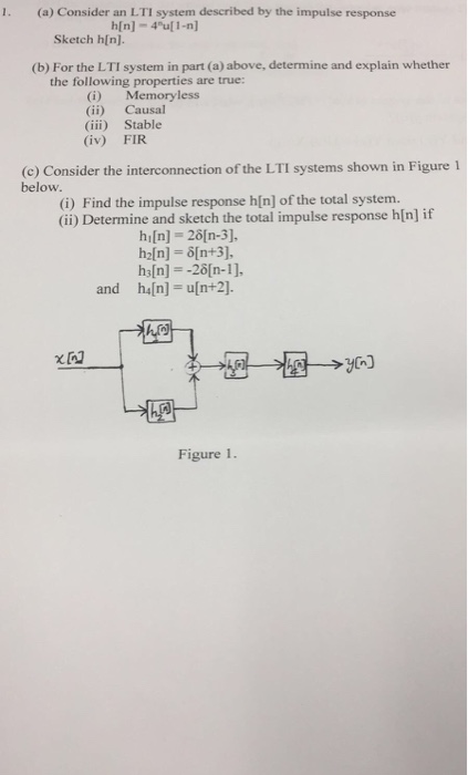 Solved 1. (a) Consider An LTI System Described By The | Chegg.com