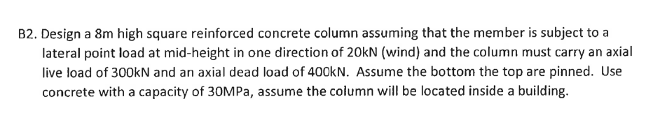 Solved B2. ﻿Design a 8 ﻿m high square reinforced concrete | Chegg.com