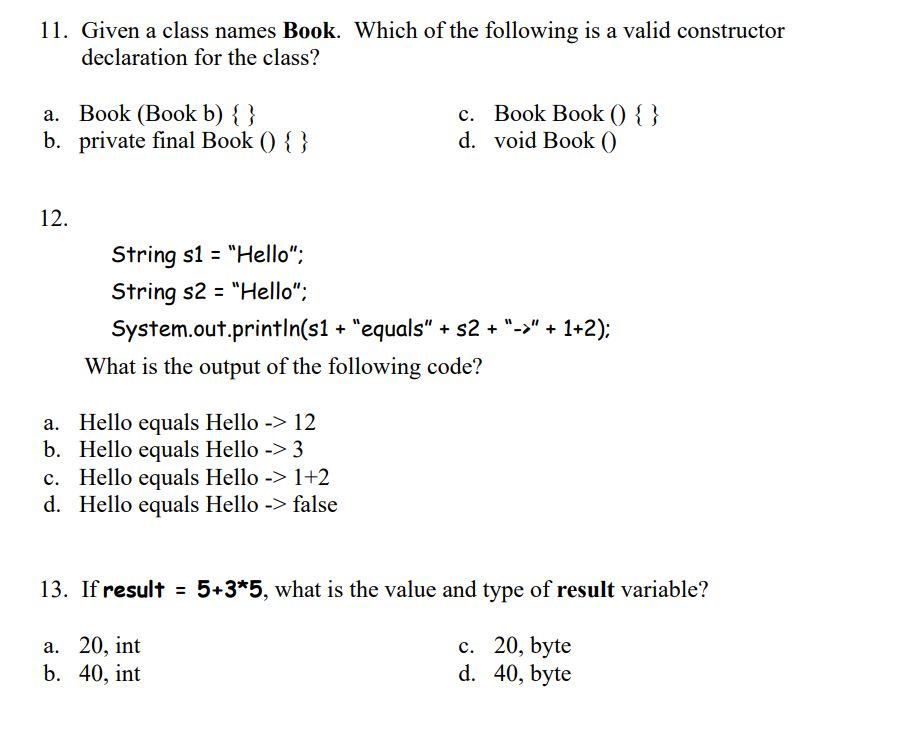Solved 11. Given a class names Book. Which of the following