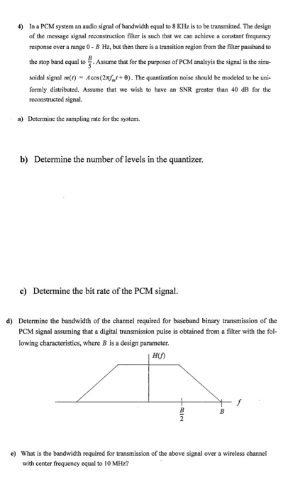 Solved In a PCM system an audio signal of bandwidth equal to | Chegg.com