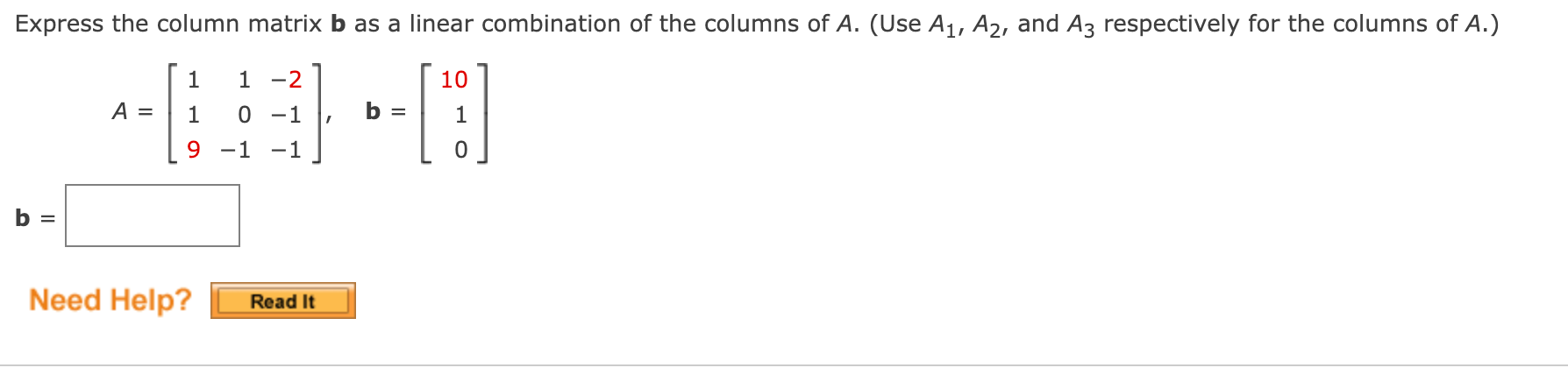 Solved Express The Column Matrix B As A Linear Combination | Chegg.com