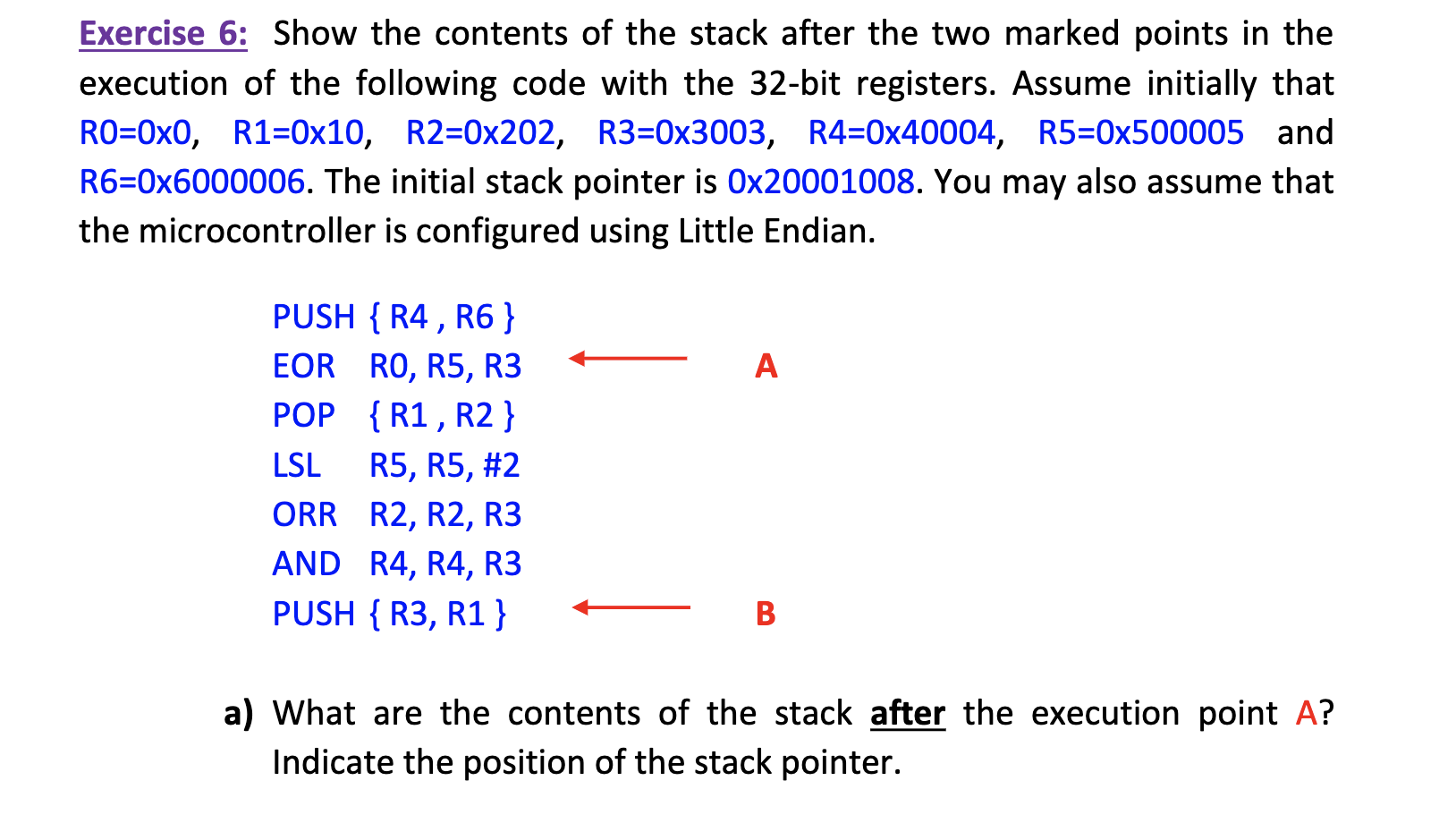 Solved B) What Are The Contents Of The Stack After The | Chegg.com