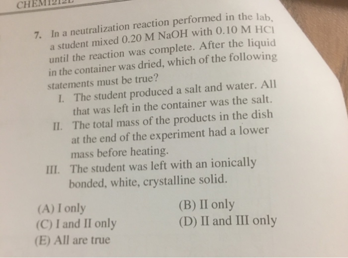 Solved CHEM i 2 12 t. 7. In a neutralization reaction | Chegg.com