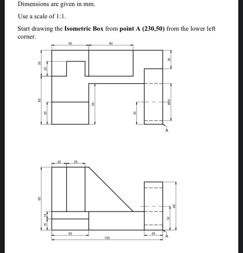 Solved Dimensions are given in mm. Use a scale of 1:1. Start | Chegg.com