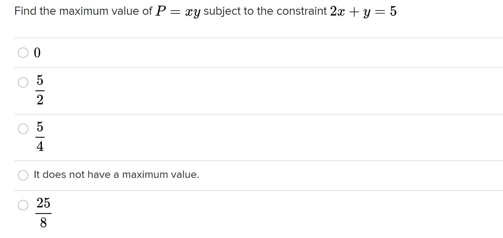 Solved Find The Maximum Value Of P Xy Subject To The Co Chegg Com