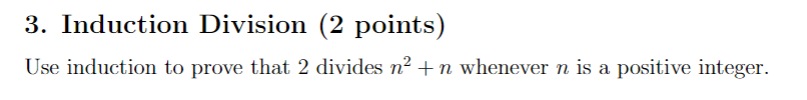 Solved 3. Induction Division (2 points) Use induction to | Chegg.com