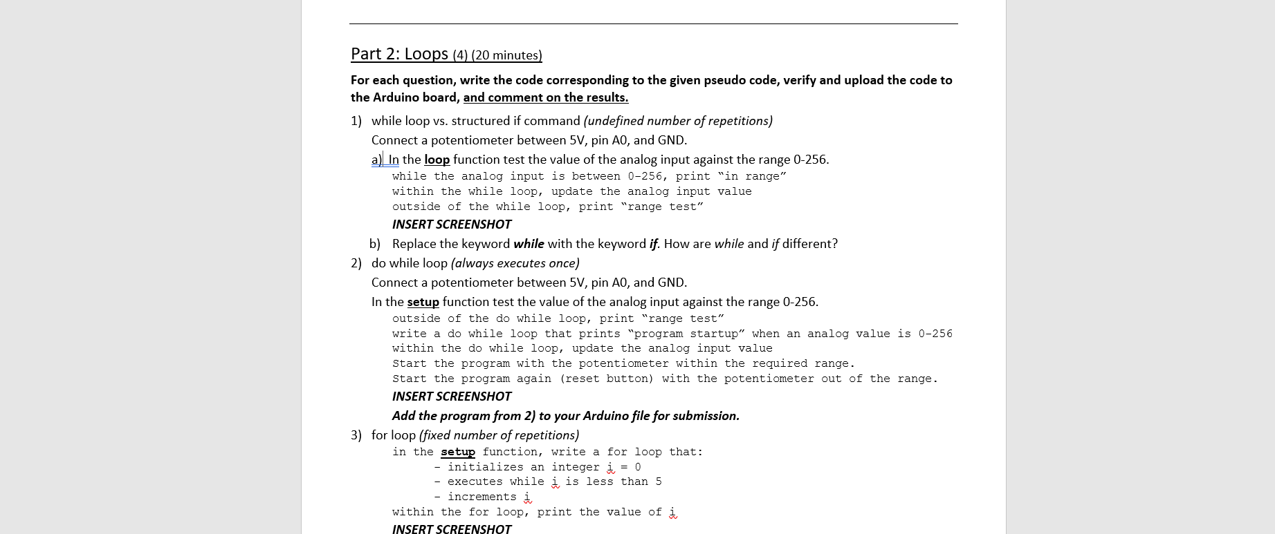after the prelude , you can write the instructions of... Part 2: Loops (4) (20 minutes) For each question, | Chegg.com
