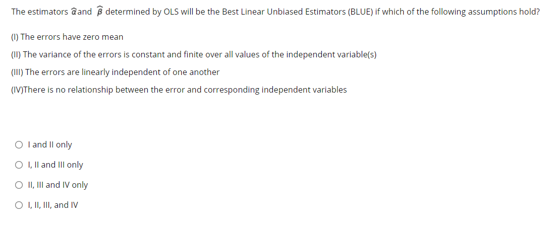 The Estimators A And Ss Determined By Ols Will Be The Chegg Com