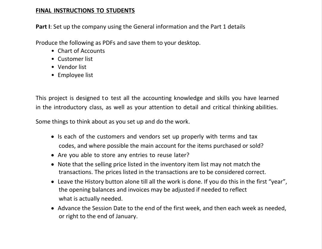 FINAL INSTRUCTIONS TO STUDENTS Part I: Set up the | Chegg.com