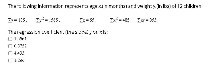 Solved The following information represents age x,(in | Chegg.com