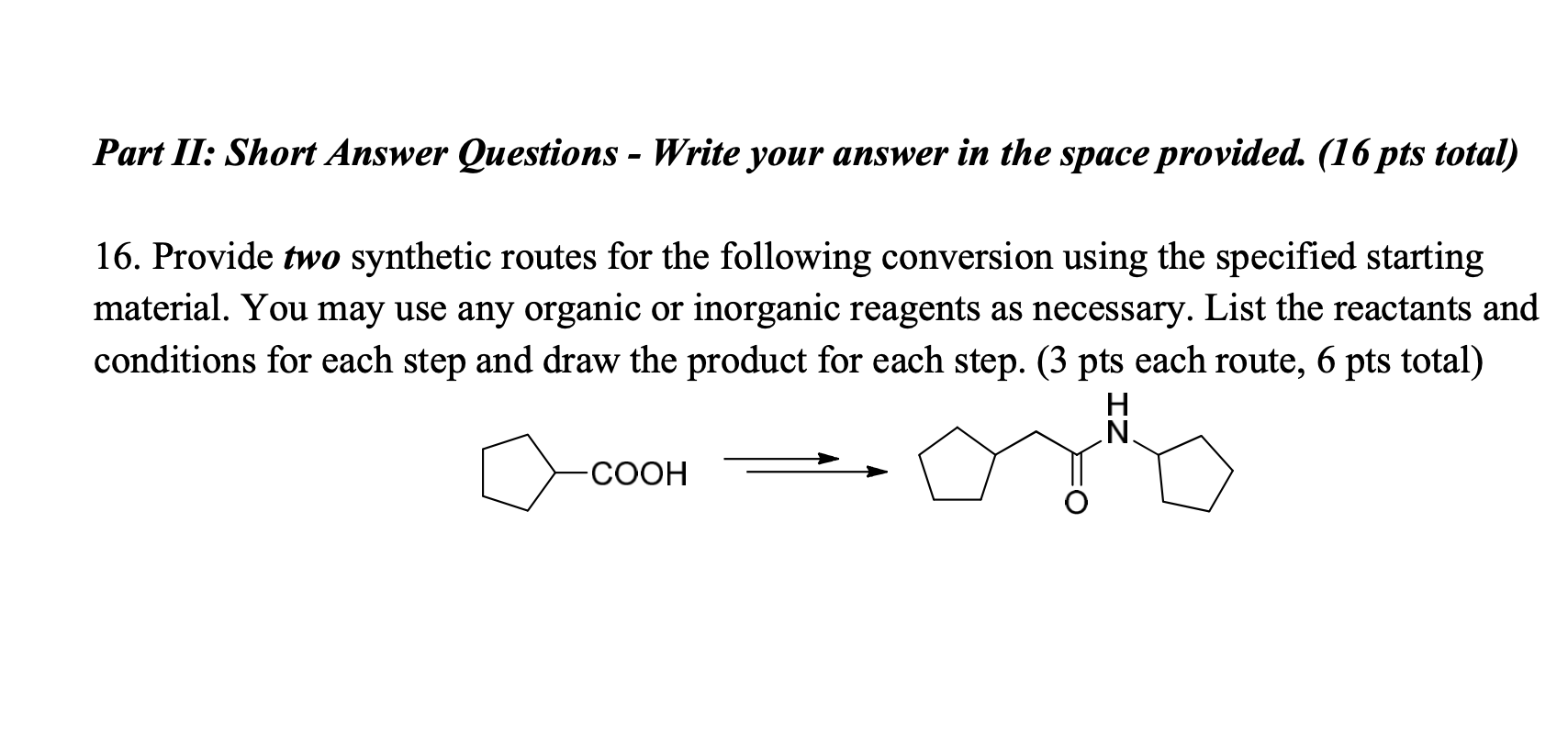 Solved Provide two synthetic routes for the | Chegg.com