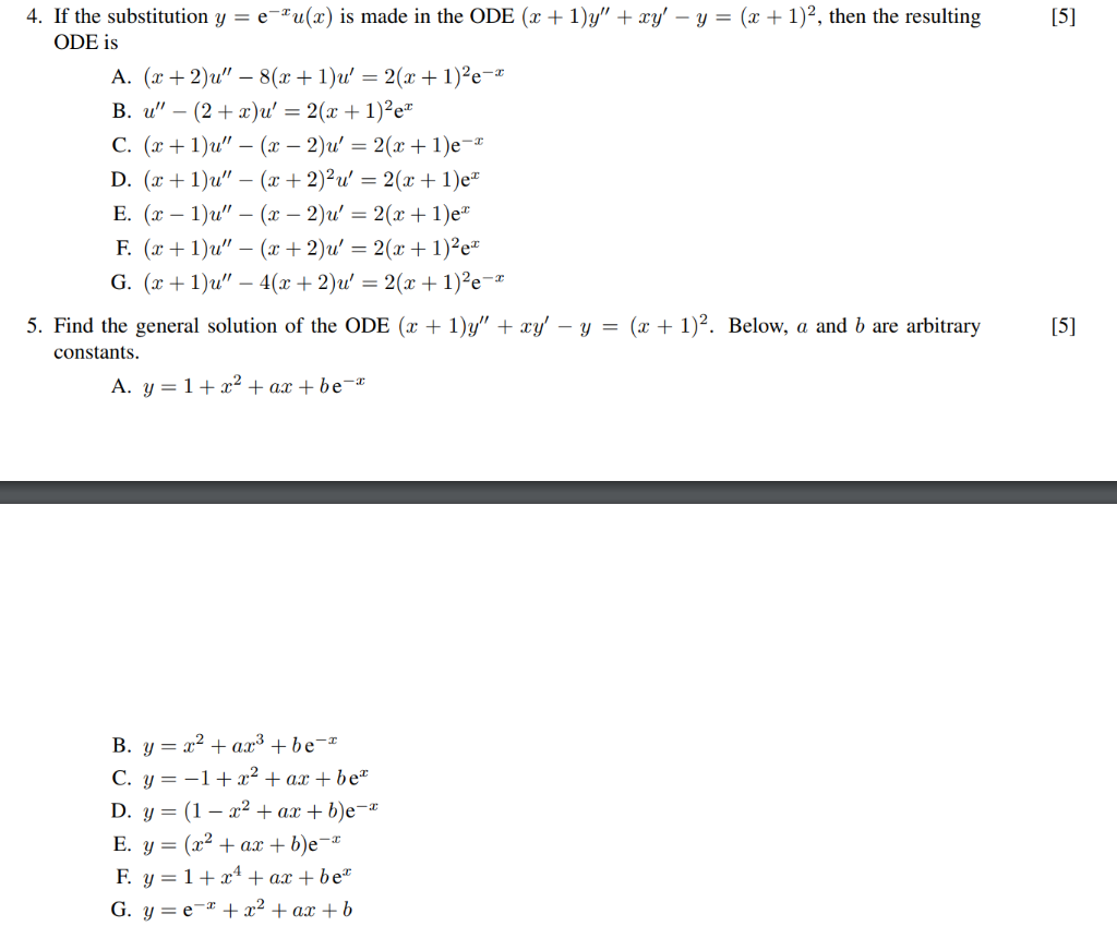 Solved 5 4 If The Substitution Y E U X Is Made In Chegg Com