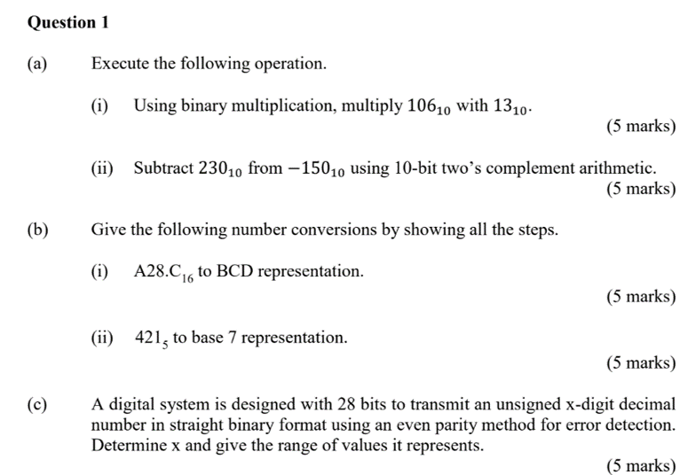 Solved Question 1 (a) (b) (c) Execute The Following | Chegg.com