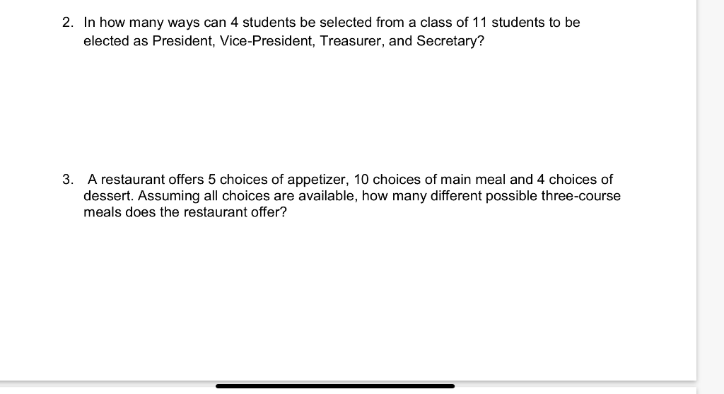 Solved 2. In how many ways can 4 students be selected from a | Chegg.com