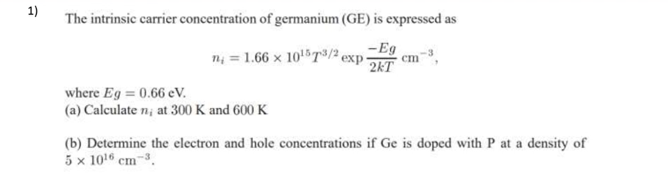 Solved The intrinsic carrier concentration of germanium (GE) | Chegg.com