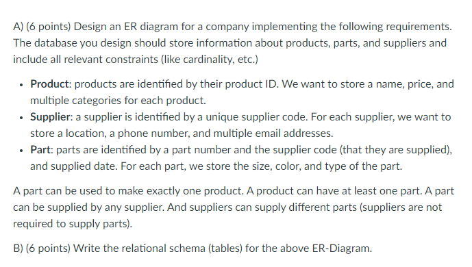 Solved A) (6 points) Design an ER diagram for a company | Chegg.com