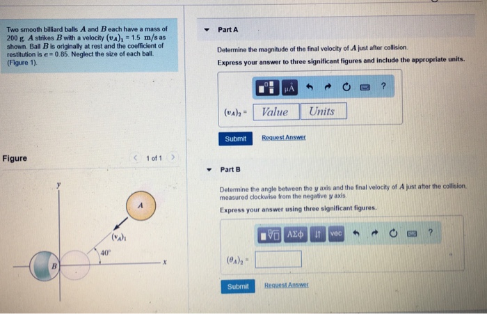 Solved Two Smooth Billiard Balls A And B Each Have A Mass Of | Chegg.com