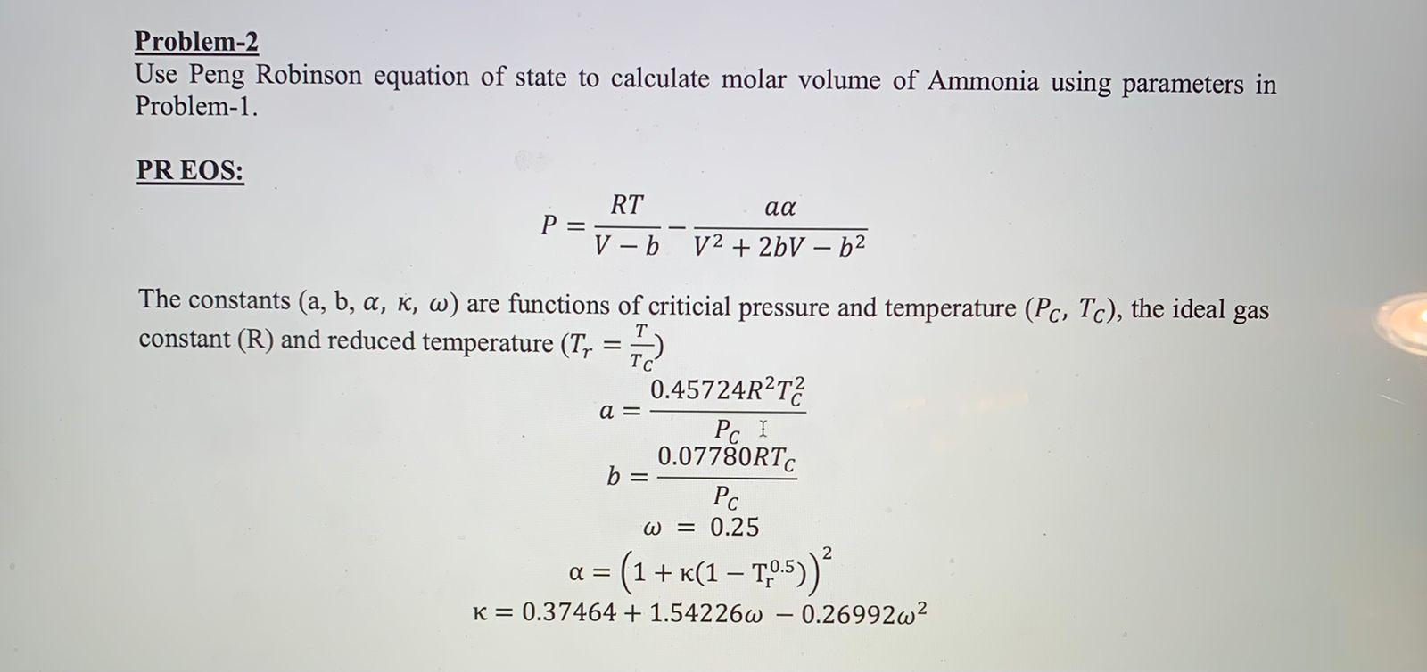 Solved Problem-2 Use Peng Robinson Equation Of State To | Chegg.com