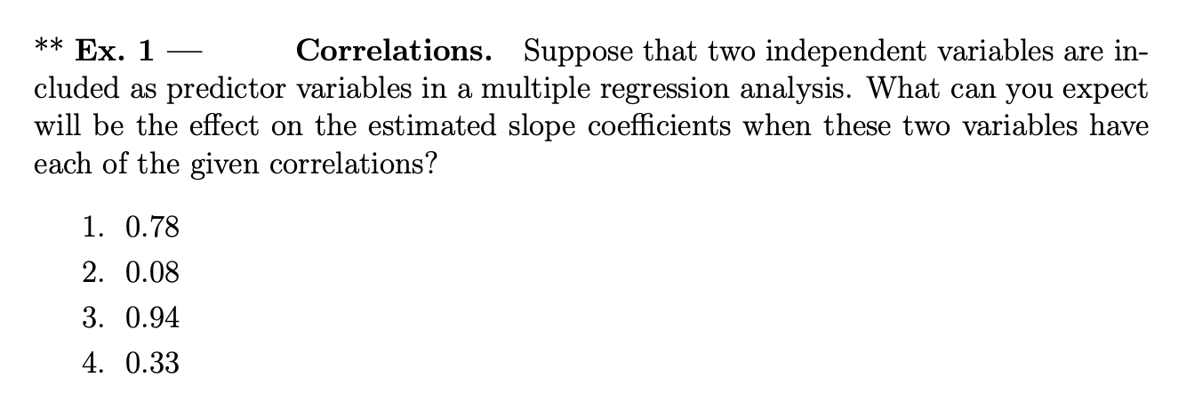 Solved ** Ex. 1 - Correlations. Suppose that two independent | Chegg.com
