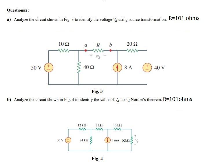 Solved Question#2: A) Analyze The Circuit Shown In Fig. 3 To | Chegg.com | Chegg.com