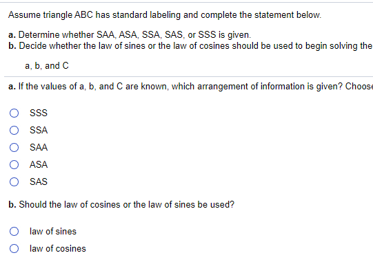 Solved Assume triangle ABC has standard labeling and | Chegg.com