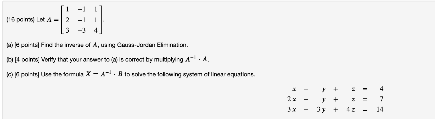 Solved LINEAR ALGEBRA Please answer correctly and neatly and | Chegg.com